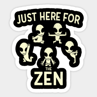 Just here for the Zen Sticker